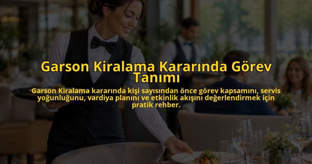 Garson-Kiralama-Kararinda-Gorev-Tanimi-overlay-1791203344.jpg